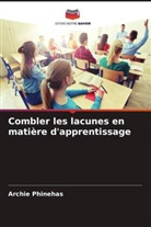 Archie Phinehas - Combler les lacunes en matière d'apprentissage
