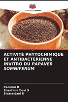 Sivaranjani D, Padmini R, Shanthini Devi S - ACTIVITÉ PHYTOCHIMIQUE ET ANTIBACTÉRIENNE INVITRO DU PAPAVER SOMNIFERUM