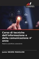 Junior NKIERE MAKOLONI - Corso di tecniche dell'informazione e della comunicazione 4° anno