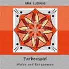 Mia Ludwig - Farbenspiel