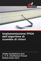 L. V. R. Chaithanya Prasad, Dubala Rama Devi, Vadde SeethaRama Rao - Implementazione FPGA dell'algoritmo di scambio di chiavi