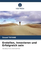 Souad Tayane - Erstellen, Innovieren und Erfolgreich sein