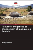 Rodgers Phiri - Pauvreté, inégalités et changement climatique en Zambie