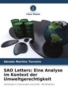 Abraão Martins Terceiro - SAO Letters: Eine Analyse im Kontext der Umweltgerechtigkeit