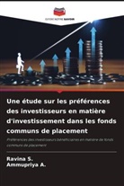 Ammupriya A., Ravina S. - Une étude sur les préférences des investisseurs en matière d'investissement dans les fonds communs de placement