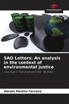 Abraão Martins Terceiro - SAO Letters: An analysis in the context of environmental justice