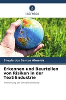 Sheyla dos Santos Almeida - Erkennen und Beurteilen von Risiken in der Textilindustrie