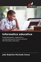 João Baptista Machado Sousa - Informatica educativa
