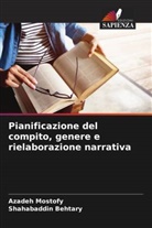 Shahabaddin Behtary, Azadeh Mostofy - Pianificazione del compito, genere e rielaborazione narrativa