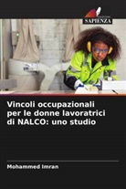 Mohammed Imran - Vincoli occupazionali per le donne lavoratrici di NALCO: uno studio