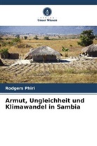 Rodgers Phiri - Armut, Ungleichheit und Klimawandel in Sambia