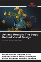 Leandro Assier Gonzalez Rivas, Carlos Alexander Jacomino Mendoza, Andrea Fernanda Salinas Guadamuz - Art and Reason: The Logic Behind Visual Design