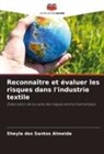 Sheyla dos Santos Almeida - Reconnaître et évaluer les risques dans l'industrie textile