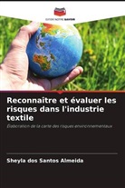 Sheyla dos Santos Almeida - Reconnaître et évaluer les risques dans l'industrie textile