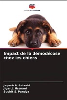 Jigar J. Hasnani, Suchit S. Pandya, Jayesh B. Solanki - Impact de la démodécose chez les chiens