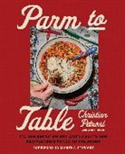 Christian Petroni - Parm to Table