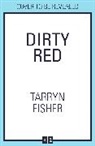 Tarryn Fisher, Fisher Tarryn - Dirty Red