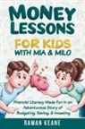 Raman Keane - Money Lessons for Kids with Mia & Milo