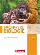 Andreas Marquarth, Anke Pohlmann, Udo Hampl, Ingmar Stelzig, Kathrin Janik, Josef Johannes Zitzmann... - Fachwerk Biologie - Nordrhein-Westfalen 2013 - Band 2 - Teil B. Tl.B