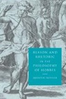 Quentin Skinner, Skinner Quentin - Reason and Rhetoric in the Philosophy of Hobbes