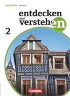 Thomas Berger-v d Heide, Thomas Berger-v. d. Heide, Thomas Berger-von der Heide, Oomen, Hans-Gert Oomen - Entdecken und verstehen - Geschichtsbuch - Realschule und Gesamtschule Hessen - Ausgabe ab 2011 - Band 2