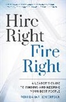 Roxi Bahar Hewertson - Hire Right, Fire Right