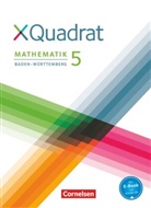 Alisa Wanner, Andrea Köditz, Sabine Biere, Carina Börsig, Carina Börsig, Caroline Weber... - XQuadrat - Baden-Württemberg - 5. Schuljahr