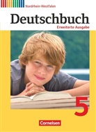 Agnes Fulde, Anna Löwen, Christoph Berghaus, Bettina Tolle, Carolin Wemhoff-Weinand, Christoph Berghaus... - Deutschbuch - Sprach- und Lesebuch - Erweiterte Ausgabe - Nordrhein-Westfalen - 5. Schuljahr