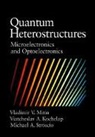 Viacheslav Kochelap, Vladimir Mitin, Michael A. Stroscio - Quantum Heterostructures