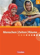 Michael Berger, Thomas Berger-v. d. Heide, Thomas Berger-von der Heide, Christian-Magnus Ernst, Cornelius Schley, Elisabeth Köster... - Menschen-Zeiten-Räume - Arbeitsbuch für Gesellschaftslehre - Nordrhein-Westfalen 2011 - Band 3: 9./10. Schuljahr