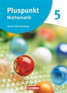 Rainer Bamberg, Katharina Bühler, Klaus de Jong, Eva Mödinger, Matthias Felsch, Simone Gutsche... - Pluspunkt Mathematik - Baden-Württemberg - Neubearbeitung - Band 5