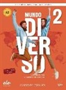 Encina Alonso, Jaime Corpas, Carina Gambluch - Mundo Diverso 2, m. 1 Buch, m. 1 Beilage
