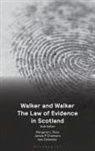 Isla Callander, James Chalmers, James P Chalmers, Margaret Ross, Margaret L Ross - Walker and Walker The Law of Evidence in Scotland