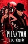 H D Carlton, H. D. Carlton - Phantom