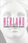 Charlotte Perkins Gilman, Gilman Charlotte Perkins - Herland