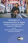 Florian Grosser, Patrick Heinrich, Heinrich Patrick, Saana Santalahti - Ideologies of Communication in Japan