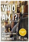 Nick Baines - Who Am I?