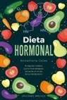 Annamaria Colao - Dieta Hormonal, La