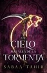 Sabaa Tahir - Un Cielo Más Allá de la Tormenta