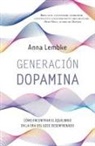 Anna Lembke - Generación Dopamina -V2*