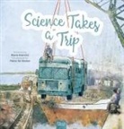 Maria Rentetzi, Pieter de Decker - Science Takes a Trip