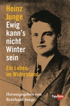Heinz Junge, Reinhard Junge - Ewig kann's nicht Winter sein