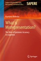 Krystyna Bielecka - What is Misrepresentation?