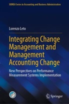 Lorenzo Leto - Integrating Change Management and Management Accounting Change