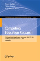 Amey Karkare, Prajish Prasad, Arun Raman - Computing Education Research
