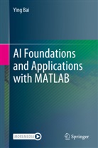 Ying Bai - AI Foundations and Applications with MATLAB