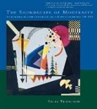Emily Thompson, Thompson Emily - The Soundscape of Modernity