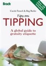 Reg Butler, Carole French - A Guide to Tipping