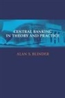 Alan S. Blinder - Central Banking in Theory and Pratice