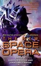 Gardner Dozois, Jonathan Strahan - The New Space Opera
